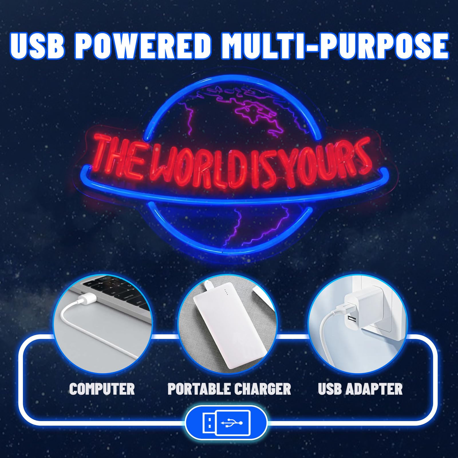 The World Is Yours Neon Sign