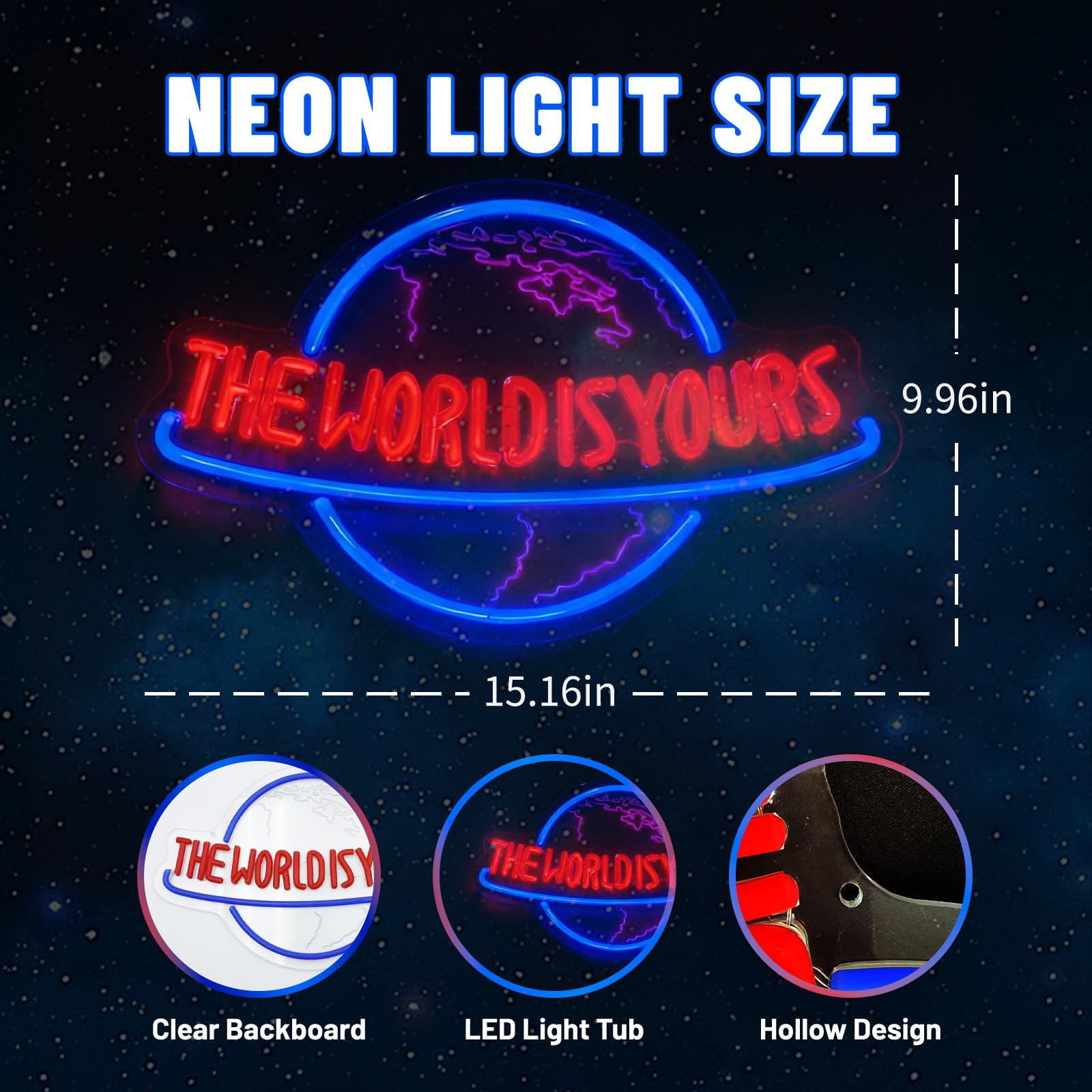 The World Is Yours Neon Sign